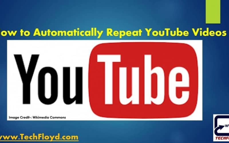 How to Automatically Repeat YouTube Videos