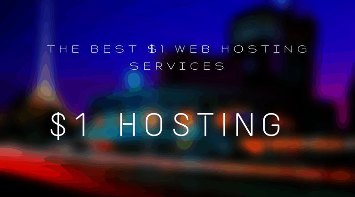 best $1 dollar web hosting