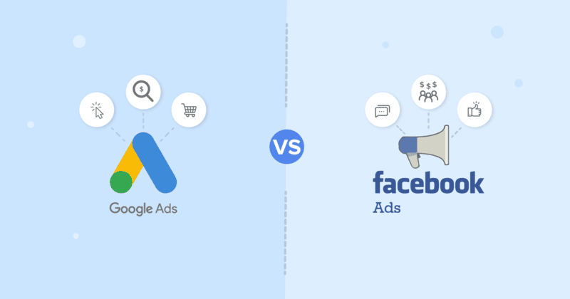 Facebook Ads Vs. Google Ads: Comparing Advertising Platforms