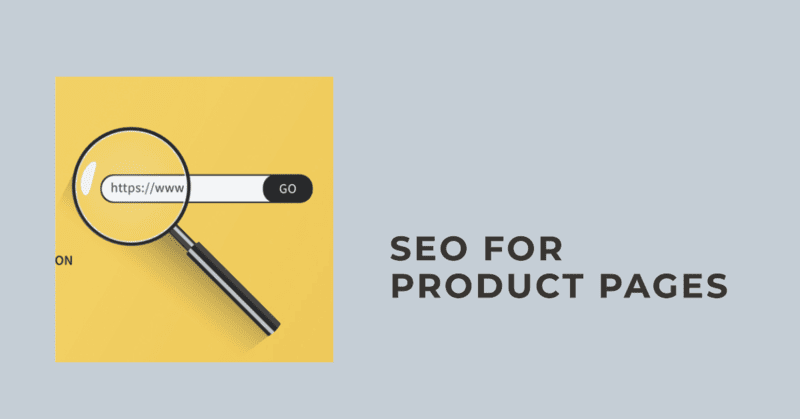SEO For Product Pages