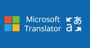 Why Should You Use Microsoft Translator For Multilingual Communication?