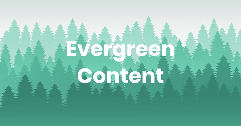 What Is Evergreen Content: Creating Timeless Articles